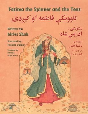 bokomslag Fatima the Spinner and the Tent (English and Pashto Edition)