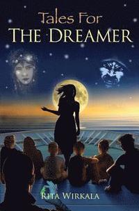 bokomslag Tales for the Dreamer