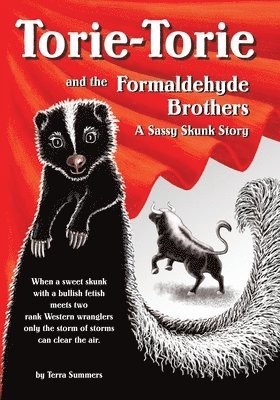 Torie-Torie and the Formaldehyde Brothers 1