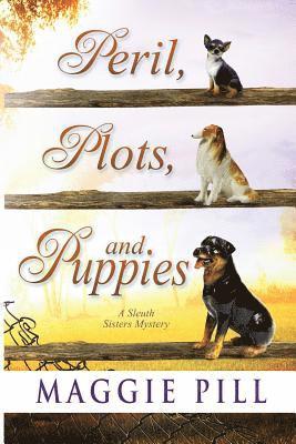 Peril, Plots, and Puppies 1