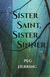 bokomslag Sister Saint, Sister Sinner