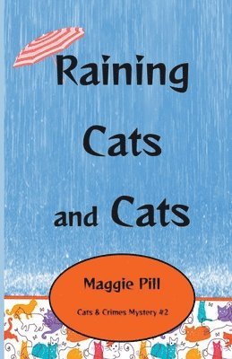 Raining Cats and Cats 1