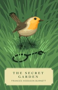 bokomslag The Secret Garden (Canon Classics Worldview Edition)