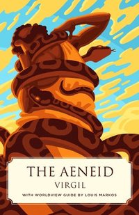 bokomslag The Aeneid (Canon Classics Worldview Edition)