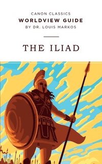 bokomslag Worldview Guide for The Iliad