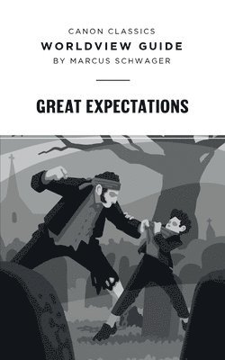 Worldview Guide for Great Expectations