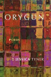 bokomslag Orygun: Poems