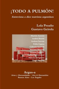 bokomslag ¡TODO A PULMON! - Entrevistas a diez teatristas argentinos
