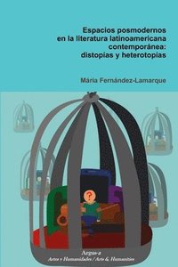 bokomslag Espacios posmodernos en la literatura latinoamericana contempornea