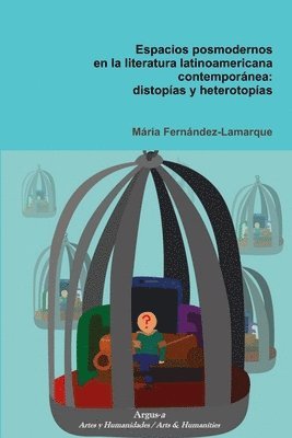 Espacios posmodernos en la literatura latinoamericana contemporánea