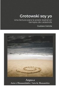 bokomslag Grotowski soy yo