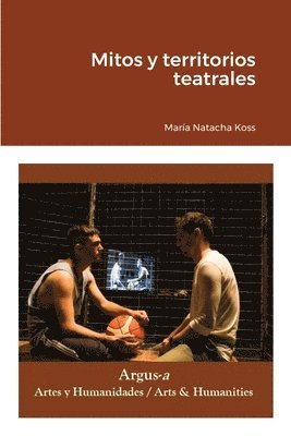 bokomslag Mitos y territorios teatrales
