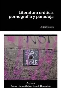 bokomslag Literatura ertica, pornografa y paradoja
