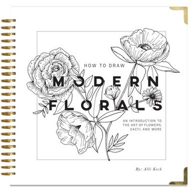 bokomslag How To Draw Modern Florals