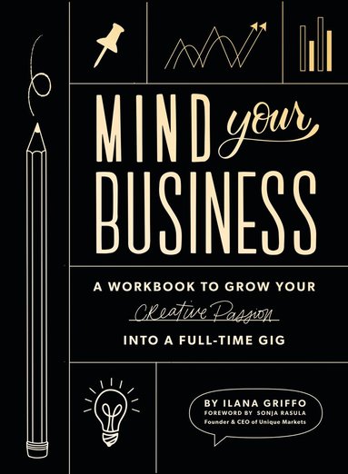 Ilana Griffo - Mind Your Business, Häftad