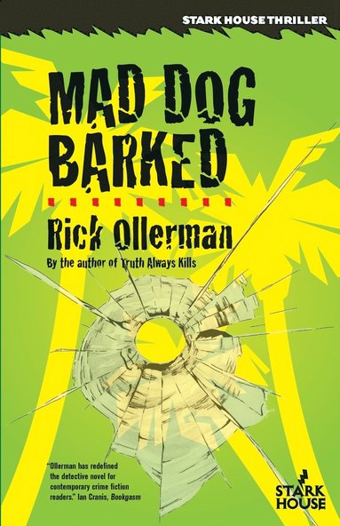 Rick Ollerman - Mad Dog Barked, Häftad