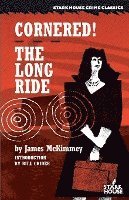 bokomslag Cornered/The Long Ride