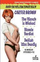 Carter Brown - The Wench is Wicked/Blonde Verdict/Delilah Was Deadly, Häftad