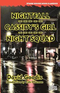 bokomslag Nightfall / Cassidy's Girl / Night Squad