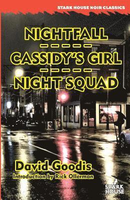 Nightfall / Cassidy's Girl / Night Squad 1