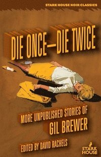 bokomslag Die Once - Die Twice