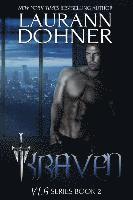 Laurann Dohner - Kraven, Häftad