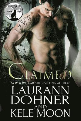 Laurann Dohner, Kele Moon - Claimed, Häftad