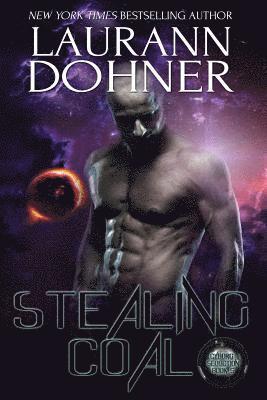 Laurann Dohner - Stealing Coal, Häftad