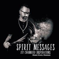 bokomslag Spirit Messages: 222 Channeled Inspirations