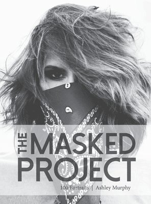 The Masked Project: 100 Portraits 1