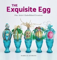 bokomslag The Exquisite Egg