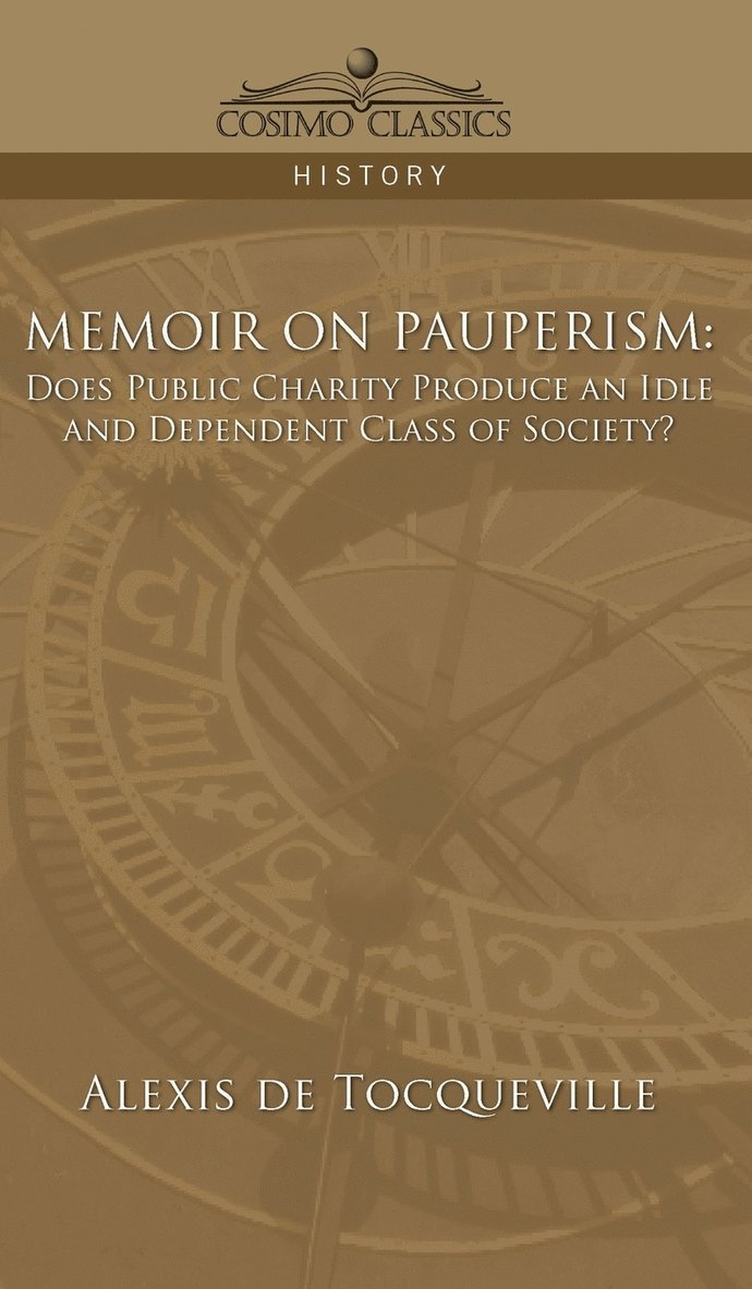 Memoir on Pauperism 1