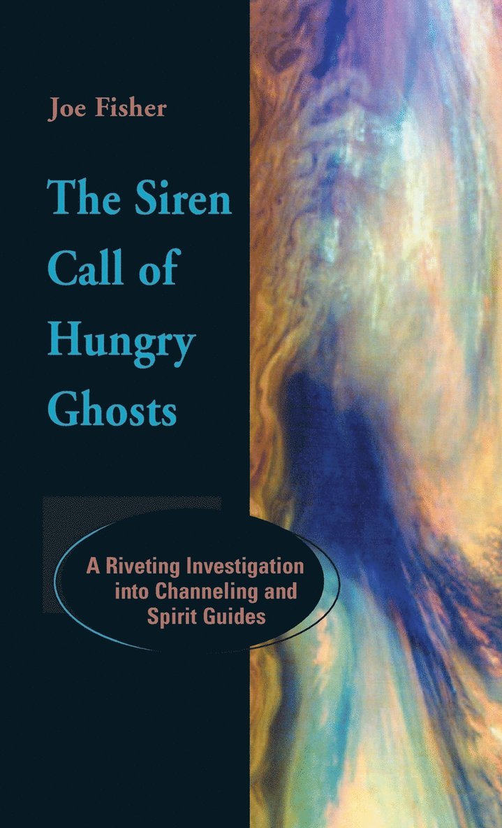 The Siren Call of Hungry Ghosts 1