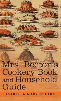 bokomslag Mrs. Beeton's Cookery Book and Household Guide
