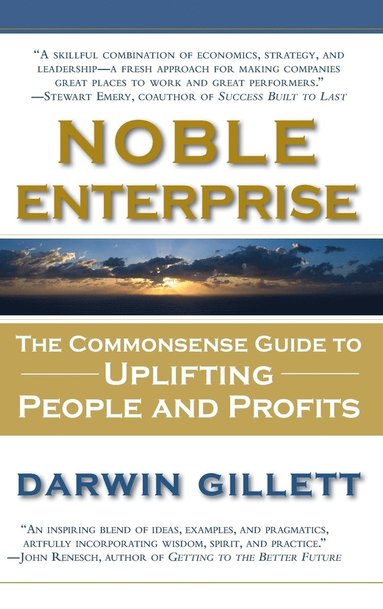 Darwin Gillett - Noble Enterprise, Inbunden