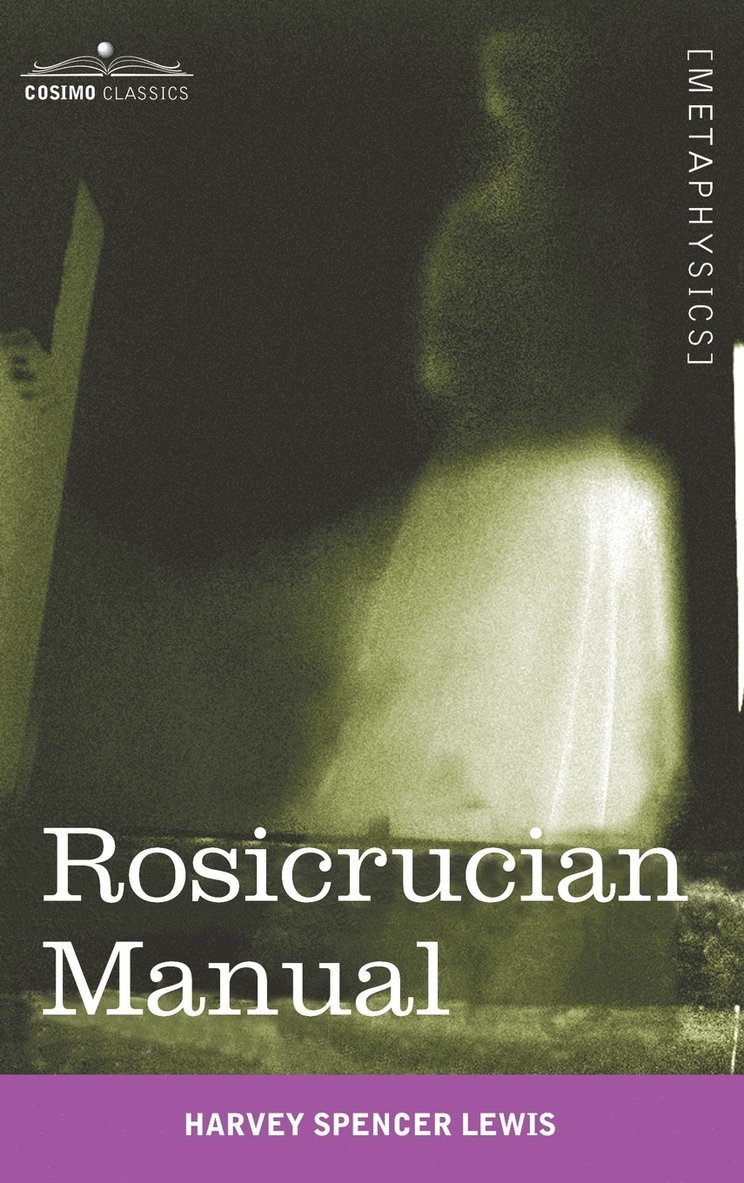 Rosicrucian Manual 1