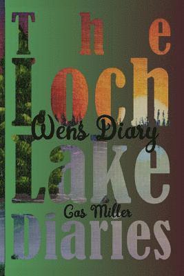 bokomslag Lochlake Diaries: Wen's Diary
