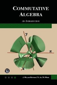 bokomslag Commutative Algebra: An Introduction