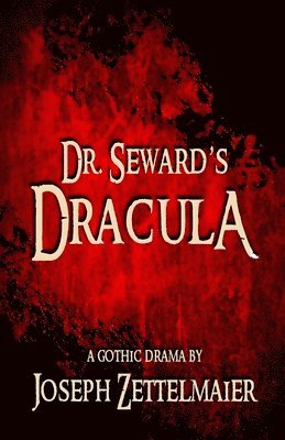 bokomslag Dr. Seward's Dracula