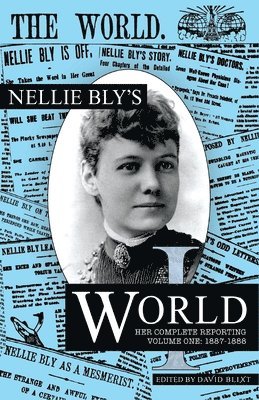 bokomslag Nellie Bly's World