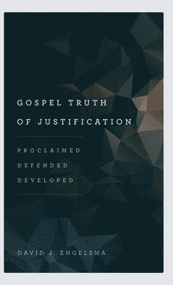 Gospel Truth of Justification 1