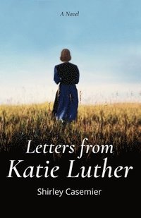 bokomslag Letters From Katie Luther