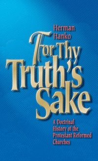 bokomslag For Thy Truth's Sake