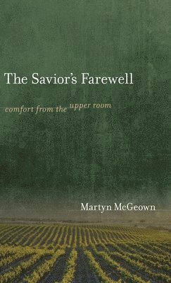 The Savior's Farewell 1