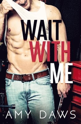 Wait With Me 1