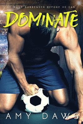 Dominate 1