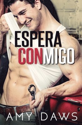 Amy Daws - Espera conmigo, Häftad