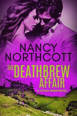 The Deathbrew Affair: The Lethal Webs #1
