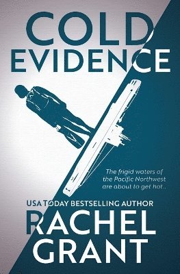 Rachel Grant - Cold Evidence, Häftad