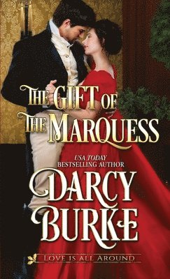 The Gift of the Marquess 1